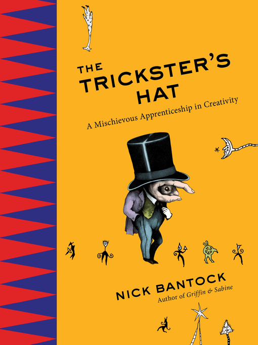 Title details for The Trickster's Hat by Nick Bantock - Wait list